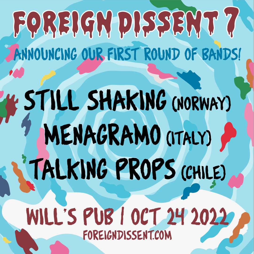 First round of Foreign Dissent bands announced for October 24 2022 at Will's Pub in Orlando