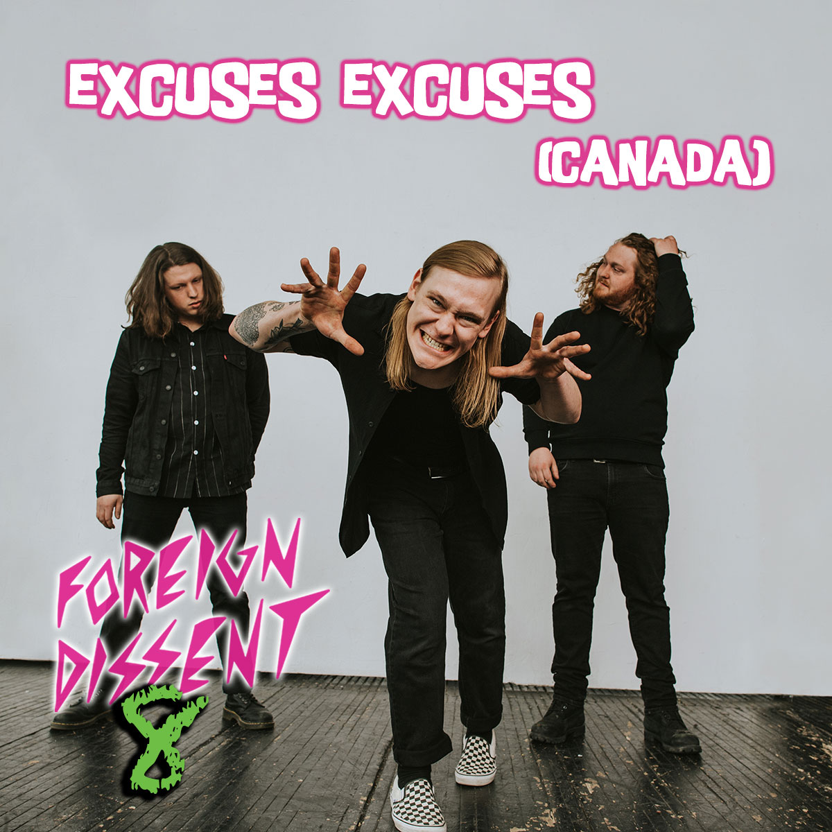 Excuses Excuses from Canada - Foreign Dissent 8