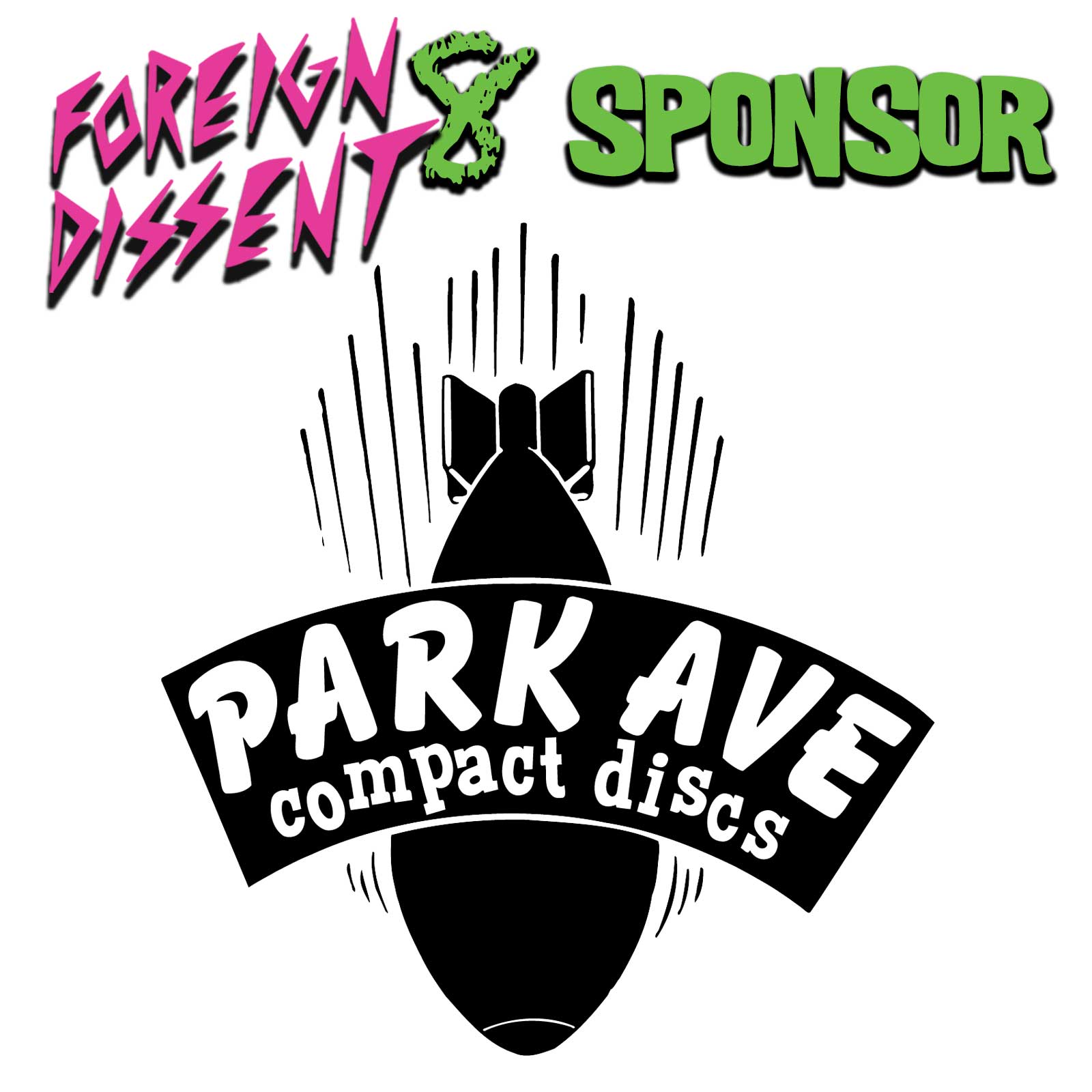 Park Ave CDs is a sponsor of Foreign Dissent 8