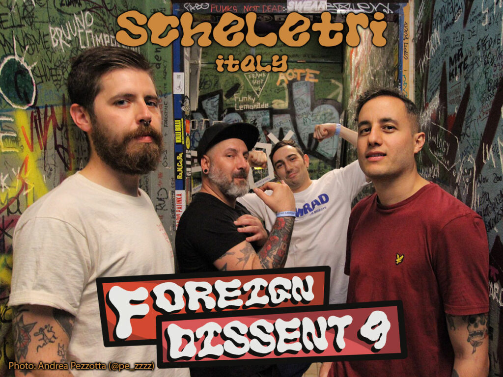 Scheletri from Italy is playing Foreign Dissent 9