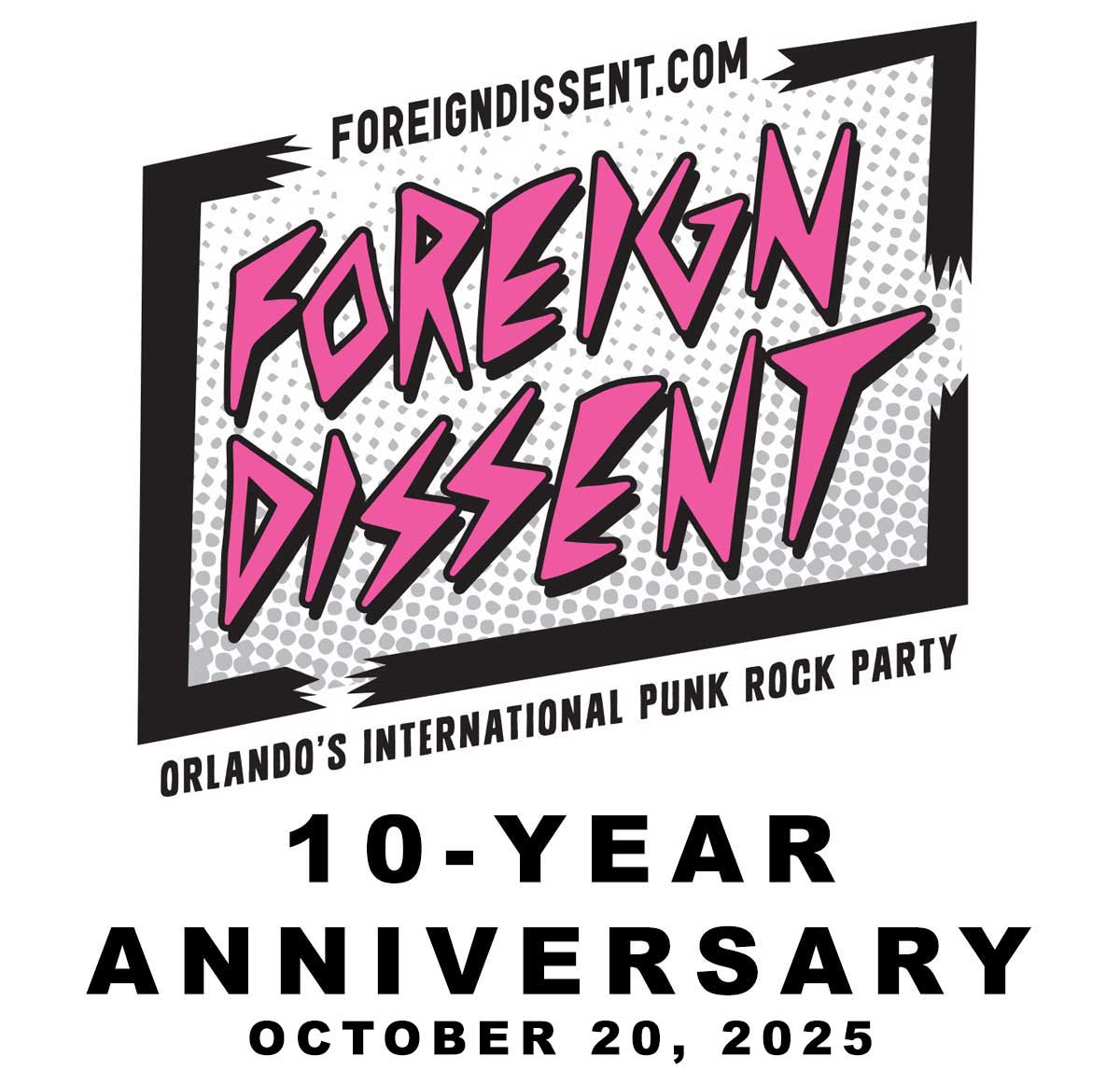 Foreign Dissent 10-year anniversary is October 20, 2025