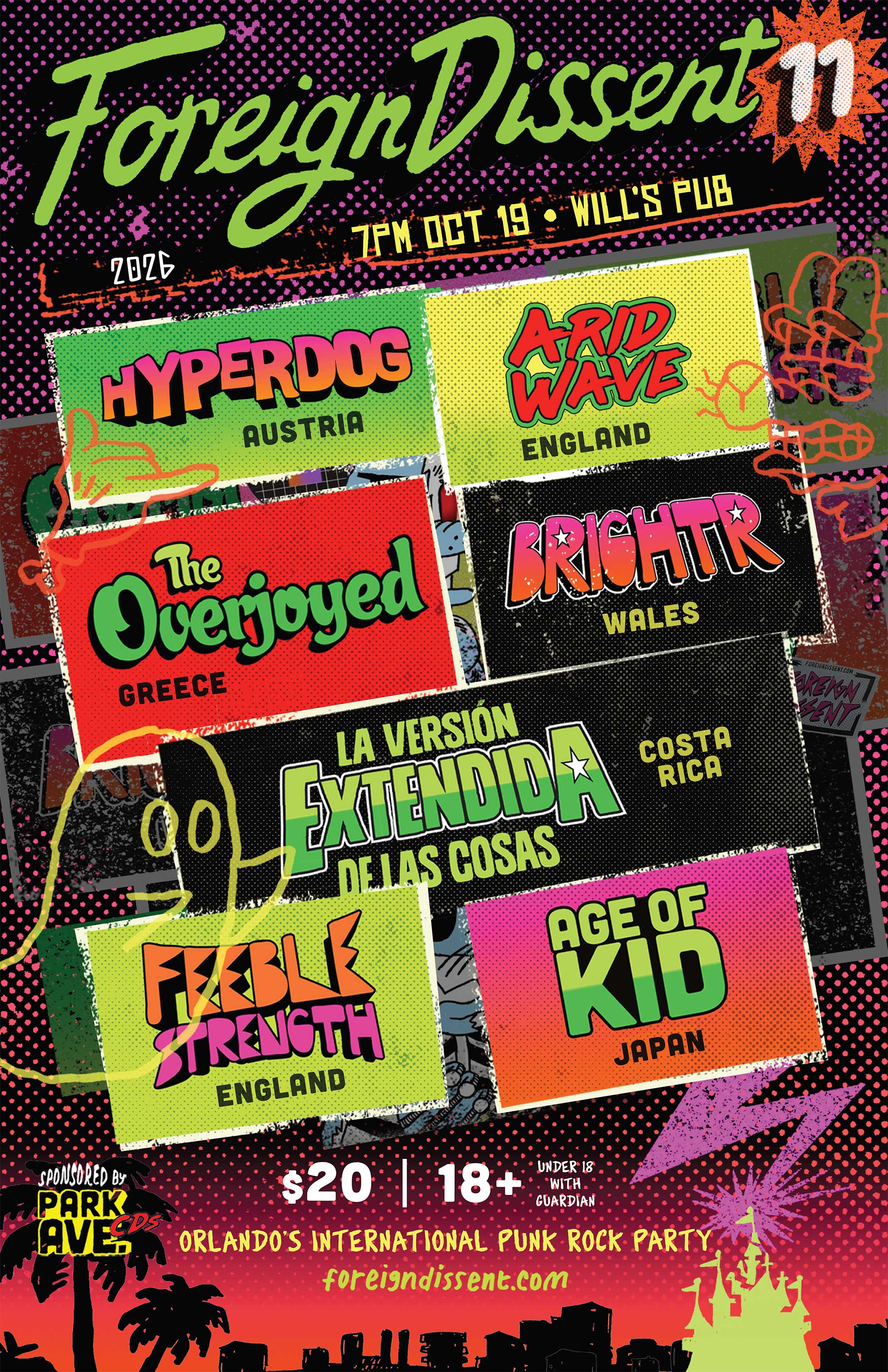 Foreign Dissent 11 is October 19 at Will's Pub in Orlando, featuring 7 bands from 6 different countries